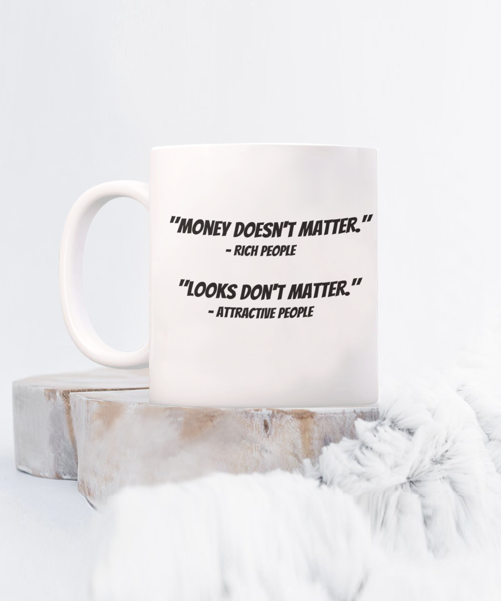 What Matters Queen Coffee Mug