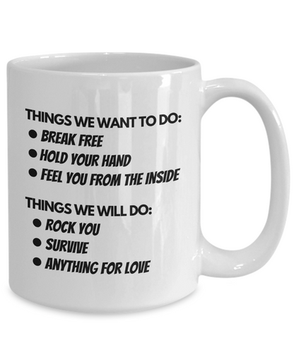 Things We Want to Do/Will Do Coffee Mug (Printed Both Sides)