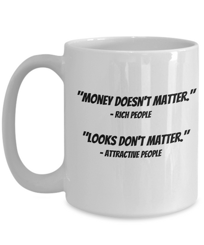 What Matters Queen Coffee Mug
